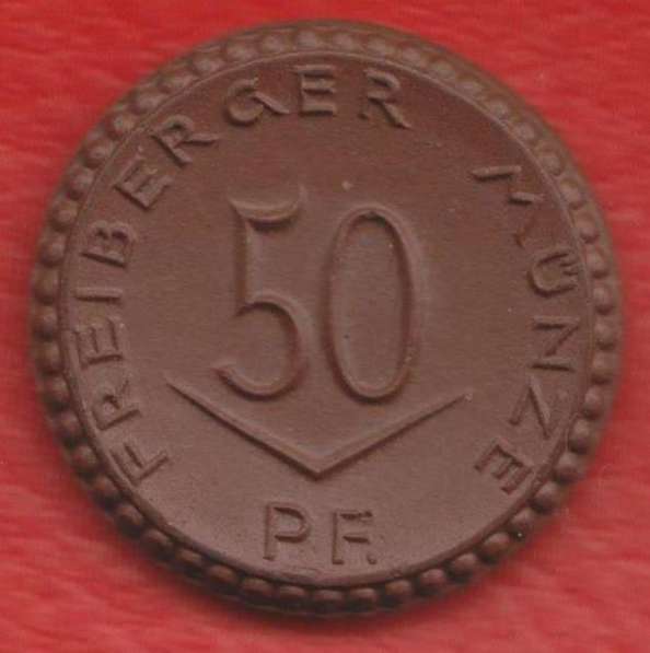 Германия нотгельд г. Фрайберг 50 пфеннигов 1921 г. фарфор